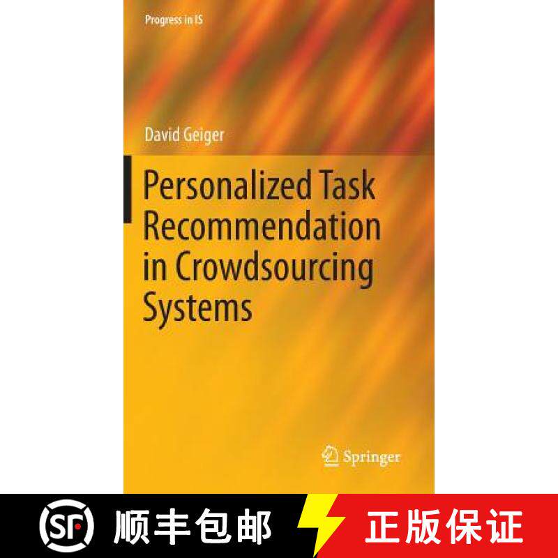 【3-4周达】Personalized Task Recommendation in Crowdsourcing Systems [9783319222905]