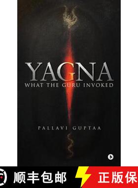 【3-4周达】Yagna: What the Guru Invoked [9781948146227]