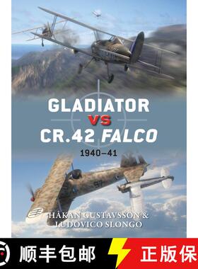 【3-4周达】Gladiator vs CR.42 Falco: 1940–41 [9781849087087]