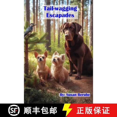 【3-4周达】Tail-wagging Escapades [9798999690241]