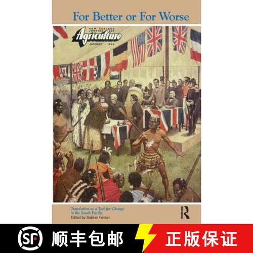 【3-4周达】精装 For Better or for Worse: Translation as a Tool for Change in the South Pacific [9781138159150]