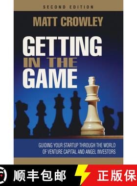 预订 Getting in the Game, Second Edition: Guiding Your Startup Through the World of Venture Capital a... [9780692576250]