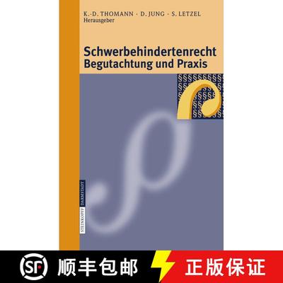 【3-4周达】Schwerbehindertenrecht, Begutachtung und Praxis : Grundlagen - Begutachtungsrichtlinien - ... [9783798516441]