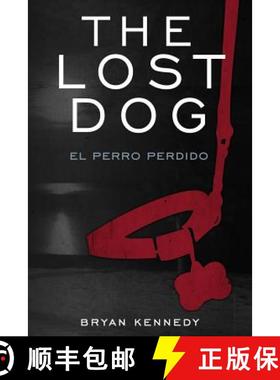 预订 The Lost Dog: el perro perdido [9780615340982]