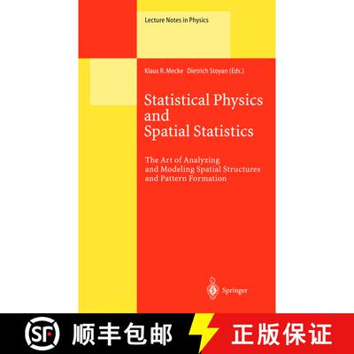 【3-4周达】精装 Statistical Physics and Spatial Statistics : The Art of Analyzing and Modeling Spatia... [9783540677505]