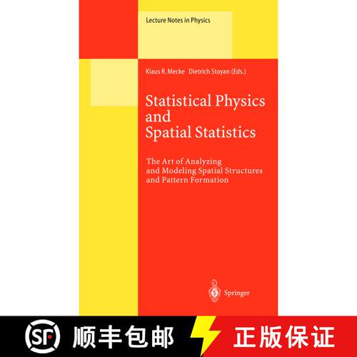 【3-4周达】精装 Statistical Physics and Spatial Statistics : The Art of Analyzing and Modeling Spatia... [9783540677505]