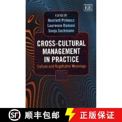 【3-4周达】Cross-Cultural Management in Practice: Culture and Negotiated Meanings: Culture and Negoti... [9780857938831]