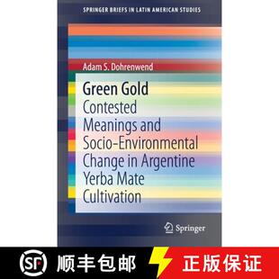 Meanings Yerba and Contested Green Mate Argentine Socio Cul... Change Gold 4周达 9783030820107 Environmental