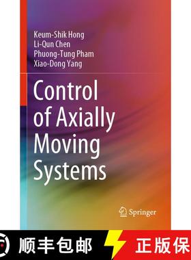 【3-4周达】Control of Axially Moving Systems [9789811629174]