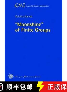 预订 Moonshine of Finite Groups [9783037190906]
