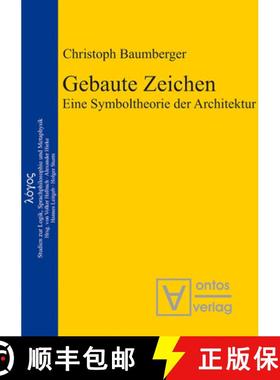 预订 Gebaute Zeichen：Eine Symboltheorie der Architektur [9783110323764]