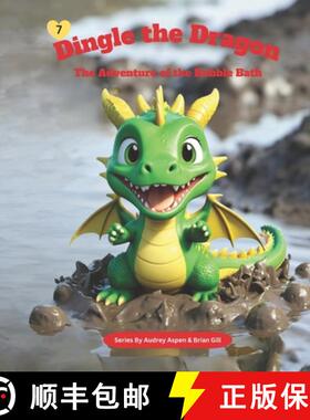 【3-4周达】Dingle the Dragon: The Adventure of the Bubble Bath [9798894961750]