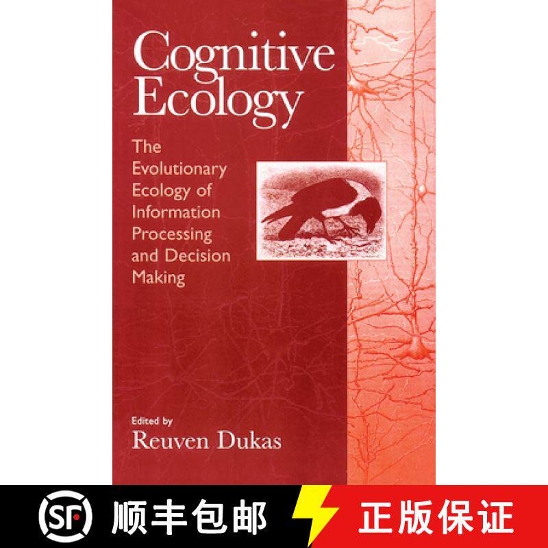 【3-4周达】Cognitive Ecology: The Evolutionary Ecology of Information Processing and Decision Making [9780226169330]