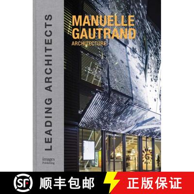 【3-4周达】Manuelle Gautrand Architecture : Leading Architects [9781864706772]