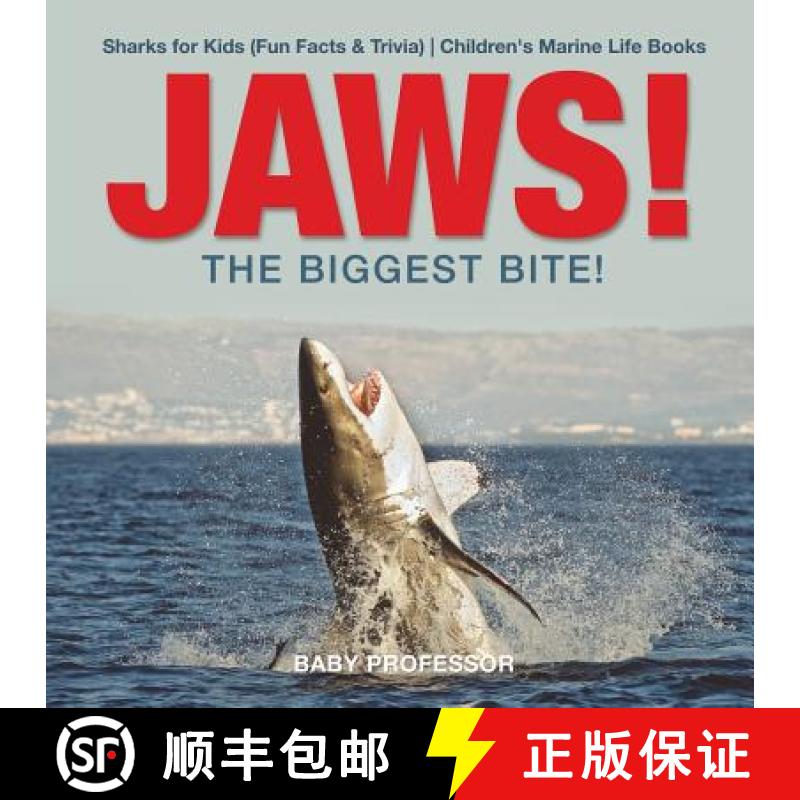 【3-4周达】JAWS! - The Biggest Bite! | Sharks for Kids (Fun Facts & Trivia) | Children's Marine Life ... [9781541917156]