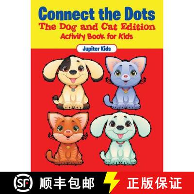 【3-4周达】Connect the Dots - The Dog and Cat Edition : Activity Book for Kids [9781541909830]