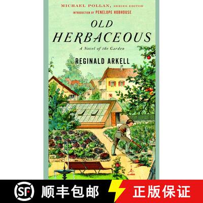 【3-4周达】Old Herbaceous: A Novel of the Garden [9780812967388]