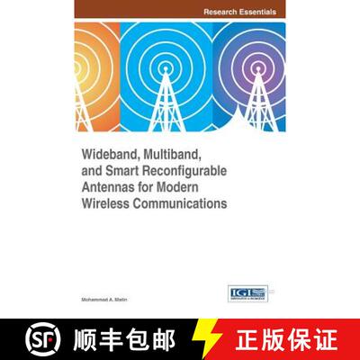 【3-4周达】精装 Wideband, Multiband, and Smart Reconfigurable Antennas for Modern Wireless Communicat... [9781466686458]