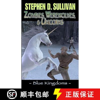 【3-4周达】Blue Kingdoms: Zombies, Werewolves, & Unicorns [9780980208627]