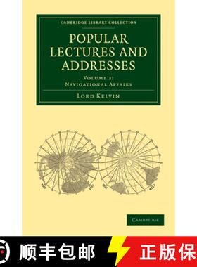 【3-4周达】Popular Lectures and Addresses: - Navigational Affairs [9781108029797]