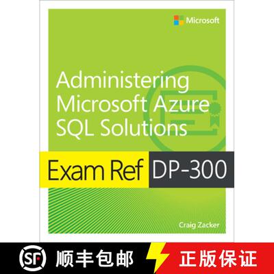 【3-4周达】Exam Ref Dp-300 Administering Microsoft Azure SQL Solutions [9780137956562]