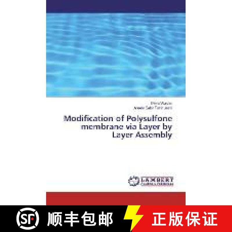 预订 Modification of Polysulfone membrane via Layer by Layer Assembly [9783330030251]