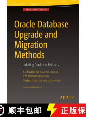 【3-4周达】Oracle Database Upgrade and Migration Methods : Including Oracle 12c Release 2 (1st ed.) (... [9781484223277]