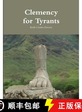 【3-4周达】Clemency for Tyrants [9781387232338]