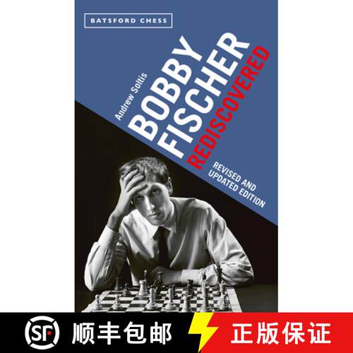 【3-4周达】Bobby Fischer Rediscovered: Revised and Updated Edition [9781849946063]