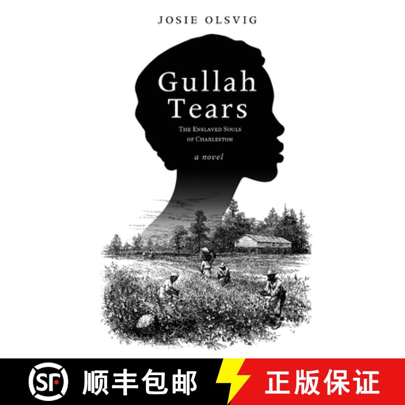 【2-3周达】Gullah Tears: The Enslaved Souls of Charleston [9781646631469]