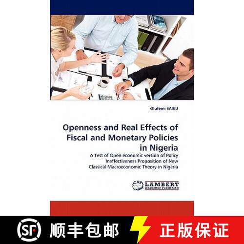 预订 Openness and Real Effects of Fiscal and Monetary Policies in Nigeria [9783844333749]