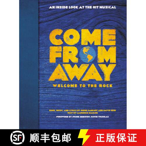 【3-4周达】精装 Come from Away: Welcome to the Rock: An Inside Look at the Hit Musical [9780316422222]