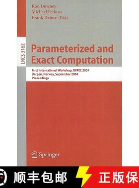 【3-4周达】Parameterized and Exact Computation : First International Workshop, IWPEC 2004, Bergen, No... [9783540230717]