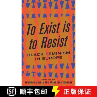 Resist Black Europe 4周达 9780745339481 Exist Feminism