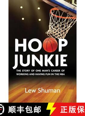 【3-4周达】Hoop Junkie: The story of one man's career working and having fun with players, coaches an... [9780692202845]