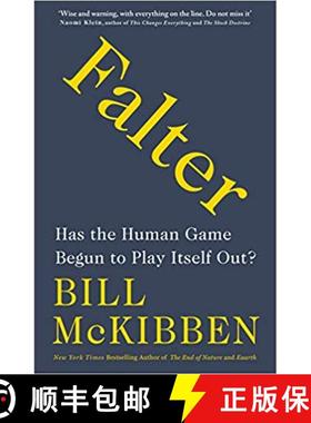 【3-4周达】衰落 Falter: Has the Human Game Begun to Play Itself Out? [9781472266507]