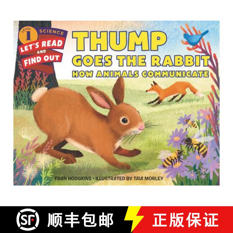 【3-4周达】Thump Goes the Rabbit: How Animals Communicate [9780062491015]