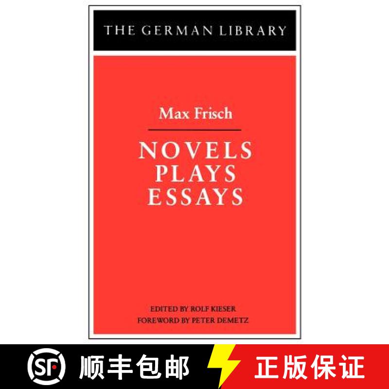 预订 Novels Plays Essays: Max Frisch [9780826403223]