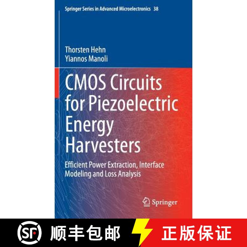 【3-4周达】CMOS Circuits for Piezoelectric Energy Harvesters : Efficient Power Extraction, Interface ... [9789401792875]