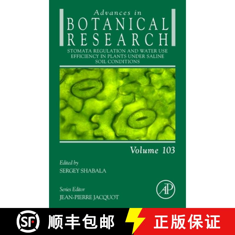 【3-4周达】Stomata Regulation and Water Use Efficiency in Plants Under Saline Soil Conditions: Volume... [9780323912174]