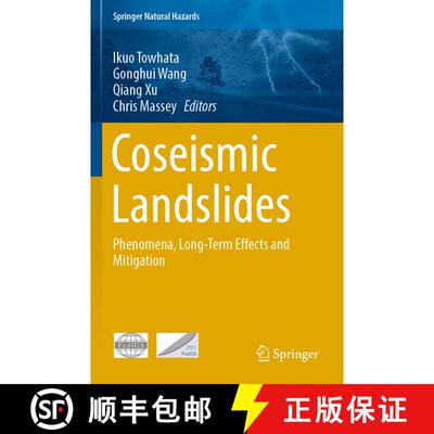 【3-4周达】Coseismic Landslides: Phenomena, Long-Term Effects and Mitigation [9789811965999]