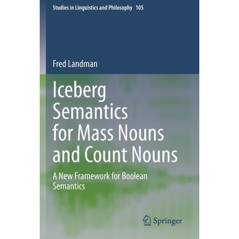 预订 iceberg semantics for mass nouns and. [9783030427139]