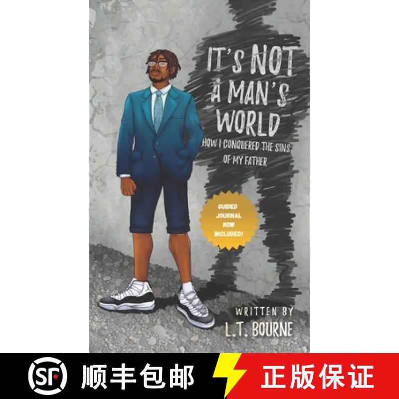 【2-3周达】It's Not a Man's World: How I conquered the sins of my father [9781733116114]