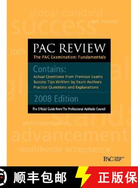 【3-4周达】Pac Review: The Pac Examination: Fundamentals: Actual Questions from Previous Pac Exams [9781603320542]