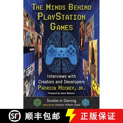 【3-4周达】The Minds Behind PlayStation Games : Interviews with Creators and Developers [9781476685076]