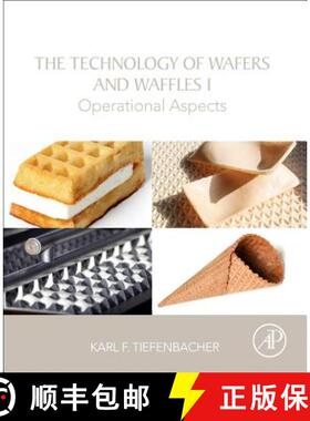 【3-4周达】The Technology of Wafers and Waffles I : Operational Aspects [9780128094389]