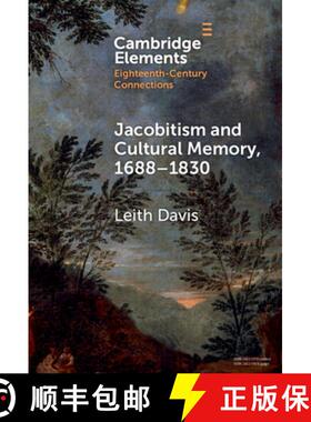 【3-4周达】Jacobitism and Cultural Memory, 1688-1820 [9781009548106]