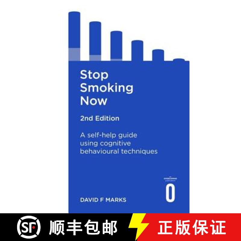 【3-4周达】Stop Smoking Now 2nd Edition: A Self-Help Guide Using Cognitive Behavioural Techniques [9781472138651]