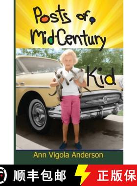 预订 Posts of a Mid-Century Kid [9781941237731]