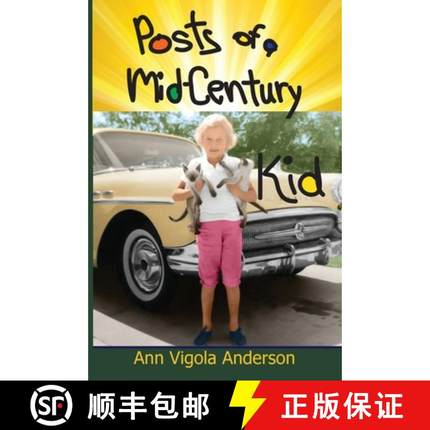 预订 Posts of a Mid-Century Kid [9781941237731]